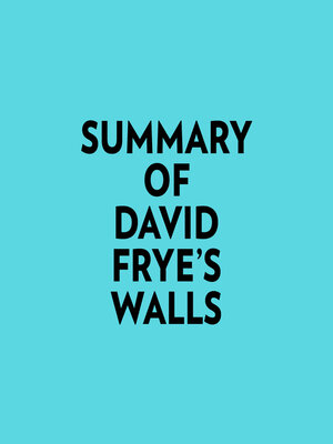 cover image of Summary of David Frye's Walls
